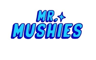 Mr Mushies