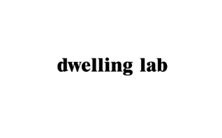 Dwelling Lab
