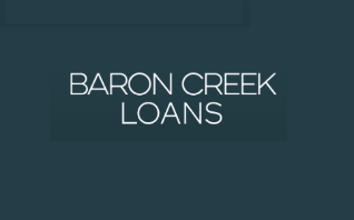 BARON CREEK LOANS